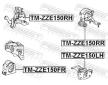 Ulożenie motora FEBEST TM-ZZE150RH