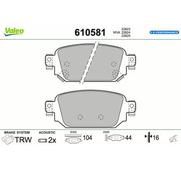 Sada brzdových destiček, kotoučová brzda VALEO 610581