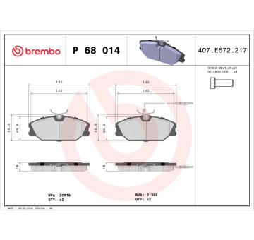 Sada brzdových destiček, kotoučová brzda BREMBO P 68 014